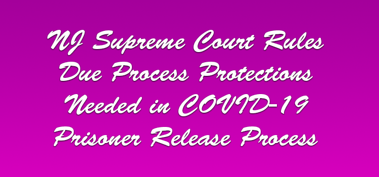 COVID-19 Prisoner Release